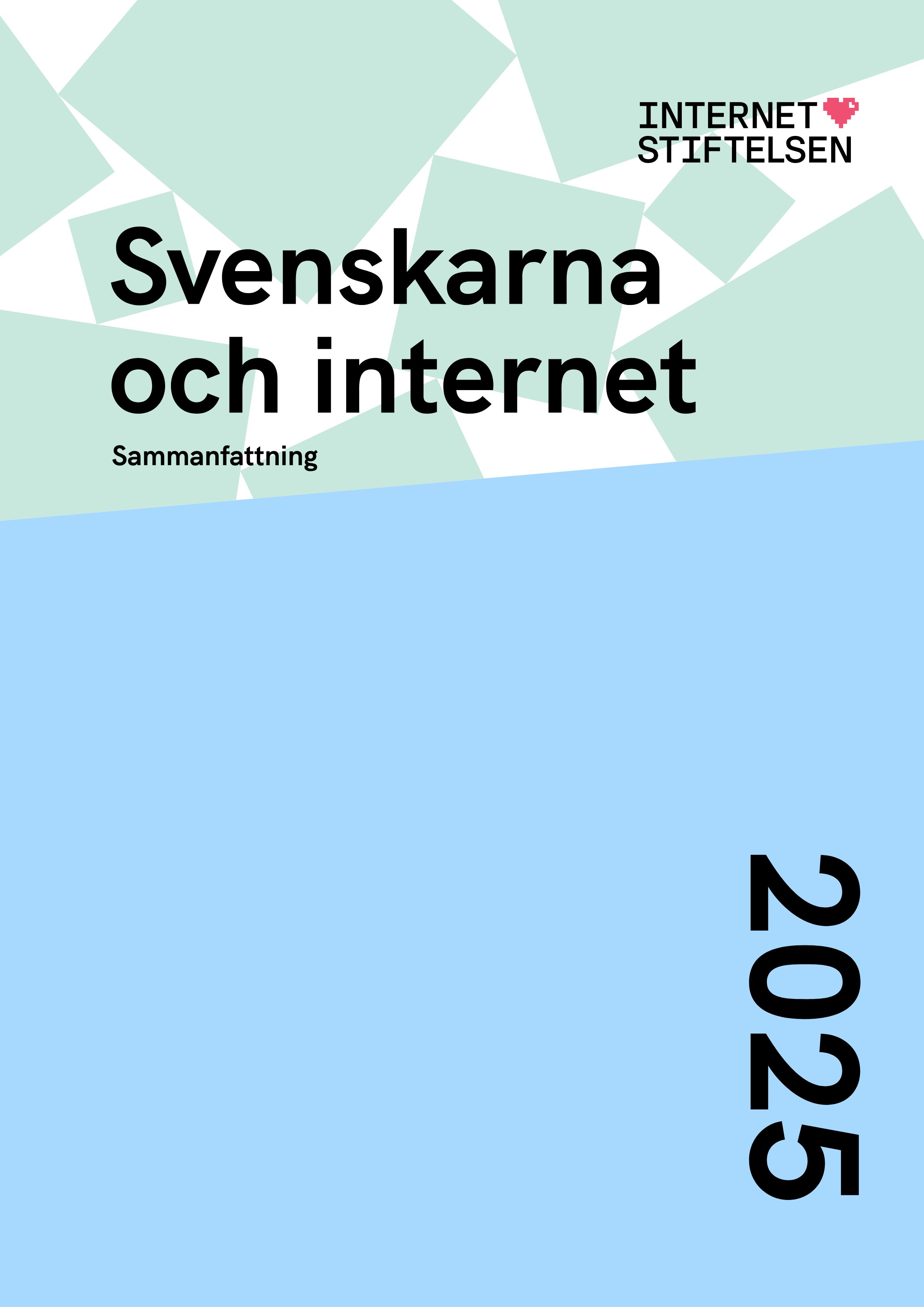Svenskarna och internet 2025 — sammanfattning